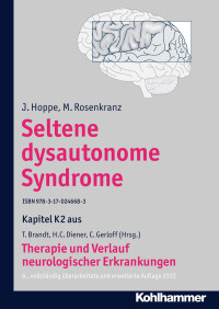 J. Hoppe, M. Rosenkranz, Christian Gerloff, Thomas Brandt, Hans-Christoph Diener — Seltene dysautonome Syndrome