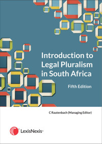 Rautenbach; — Introduction to Legal Pluralism in South Africa