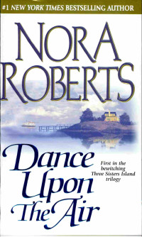 Nora Roberts — Dance Upon the Air