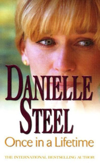 Danielle Steel — Once in a Lifetime