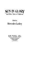 Mercedes Lackey — Sun in Glory and Other Tales of Valdemar