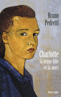 Bruno Pedretti — Charlotte - La jeune fille et la mort