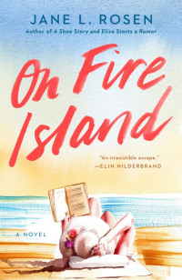 Jane L. Rosen — On Fire Island