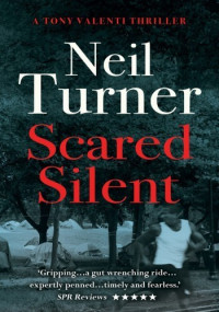 Neil Turner — Scared Silent