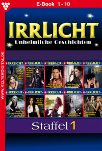 Irrlicht [Irrlicht] — Irrlicht - Staffel 01 - Folge 01 bis 10