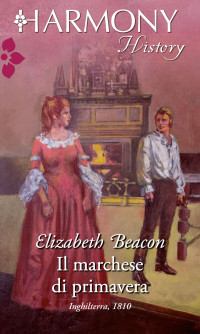 Elizabeth Beacon — Il marchese di primavera