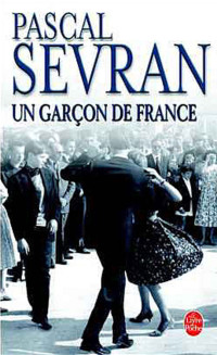 Sevran, Pascal — Un garçon de France