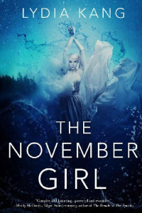 Lydia Kang — The November Girl