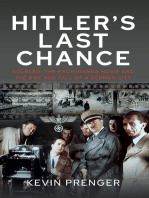 Kevin Prenger — Hitler's Last Chance: Kolberg: The Propaganda Movie and the Rise and Fall of a German City