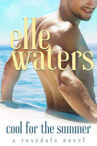 Elle Waters — Cool for the Summer