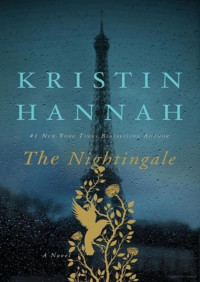 Hannah, Kristin — The Nightingale