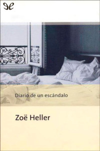 Zoë Heller — Diario de un escándalo