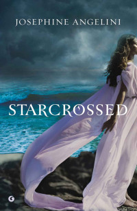 Josephine Angelini — Starcrossed (Italian Edition)