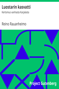 Reino Rauanheimo — Luostarin kasvatti