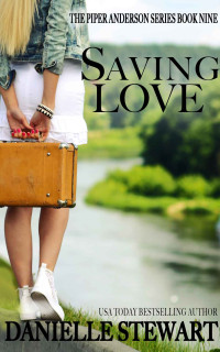 Danielle Stewart — Saving Love