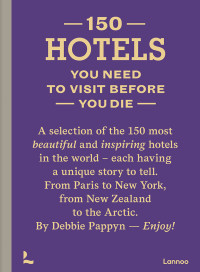 Unknown — 150 Hotels you need to visit before you die