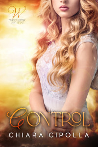 Cipolla, Chiara — Control (Winchester series #2) (Italian Edition)