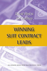 David Bird, Taf Anthias — Winning Suit Contract Leads