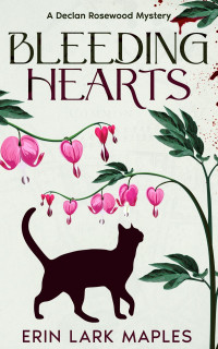 Erin Lark Maples — Bleeding Hearts