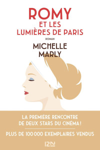 Michelle Marly — Romy et les lumières de Paris