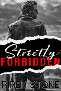 Piper Stone — Strictly Forbidden: A Dark Mafia Romance