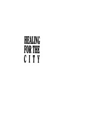 Craig Ellison;Edward S. Maynard; — Healing for the City