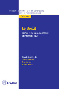 Charles Bahurel;Elsa Bernard;Marion Ho-Dac; & Elsa Bernard & Marion Ho-Dac — Le Brexit