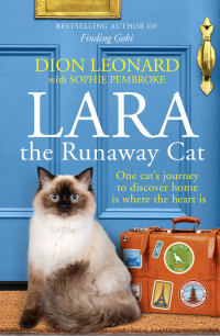 Leonard, Dion — Lara the Runaway Cat