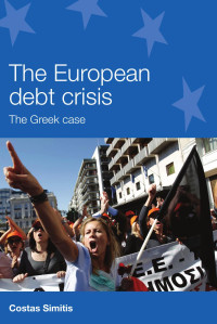 Costas Simitis — The European debt crisis: The Greek case