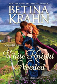 Betina Krahn — White Knight Needed