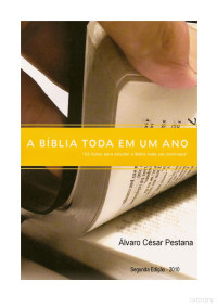 Alvaro César Pestana — A Biblia Toda em Um Ano