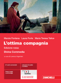 Lorenzo Argentieri — L'ottima compagnia edizione rossa - Divina Commedia