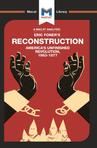 Eric Foner’s — Reconstruction in America