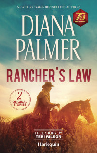 Diana Palmer — Rancher's Law