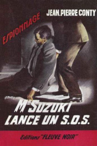 Conty Jean-Pierre [Conty Jean-Pierre] — Mr Suzuki lance un S.O.S.