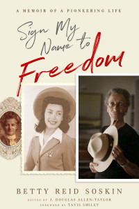 Betty Reid-Soskin — Sign My Name to Freedom