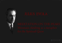 Julius Evola — Meditations On The Peaks