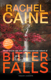 Rachel Caine — Gwen Proctor 04 - Bitter falls