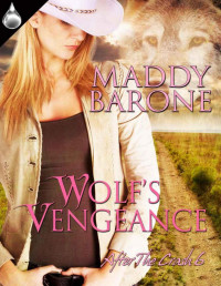 Barone, Maddy — Wolf's Vengeance (After the Crash 6)