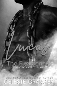 Celeste Granger — Lucas: Book 2: The Flex Series