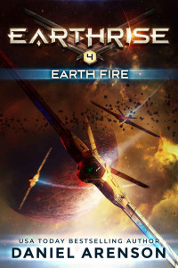 Daniel Arenson — Earth Fire (Earthrise Book 4)