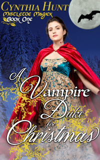 Cynthia Hunt — A Vampire Duke for Christmas