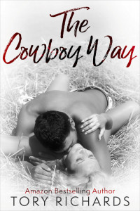 Tory Richards — The Cowboy Way
