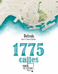 José A. Gómez Iglesias — 1775 Calles