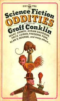 Groff Conklin (ed.) — Science Fiction Oddities