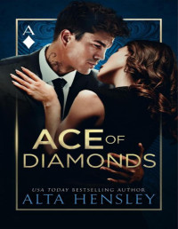 Alta Hensley — Ace of Diamonds (Wonderland Book 3)