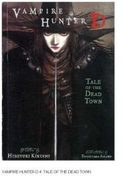 Unknown Author [Author, Unknown] — Vampire Hunter D Vol 04 - Hideyuki Kikuchi