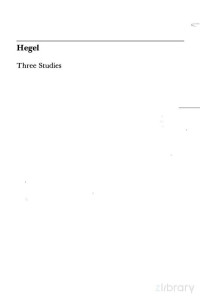 Hegel [Three Studies] — Hegel [Three Studies]