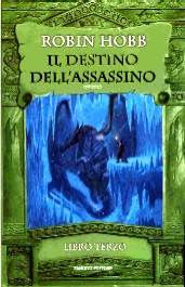 Robin Hobb — Il destino dell'assassino