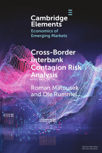 Roman Matousek & Ole Rummel — Cross-Border Interbank Contagion Risk Analysis